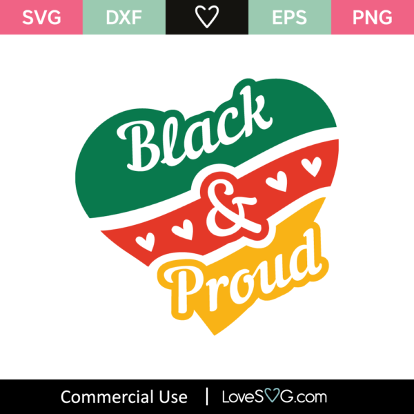 Black And Proud Svg Cut File Lovesvg