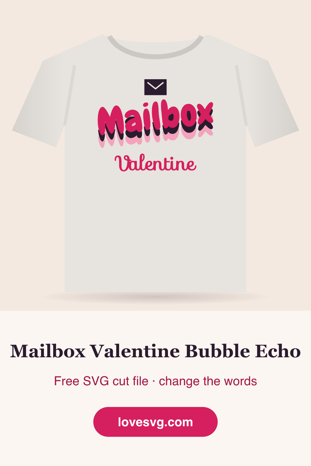 Slit Layer Mailbox Valentine Bubble Echo SVG Cut File | LoveSVG