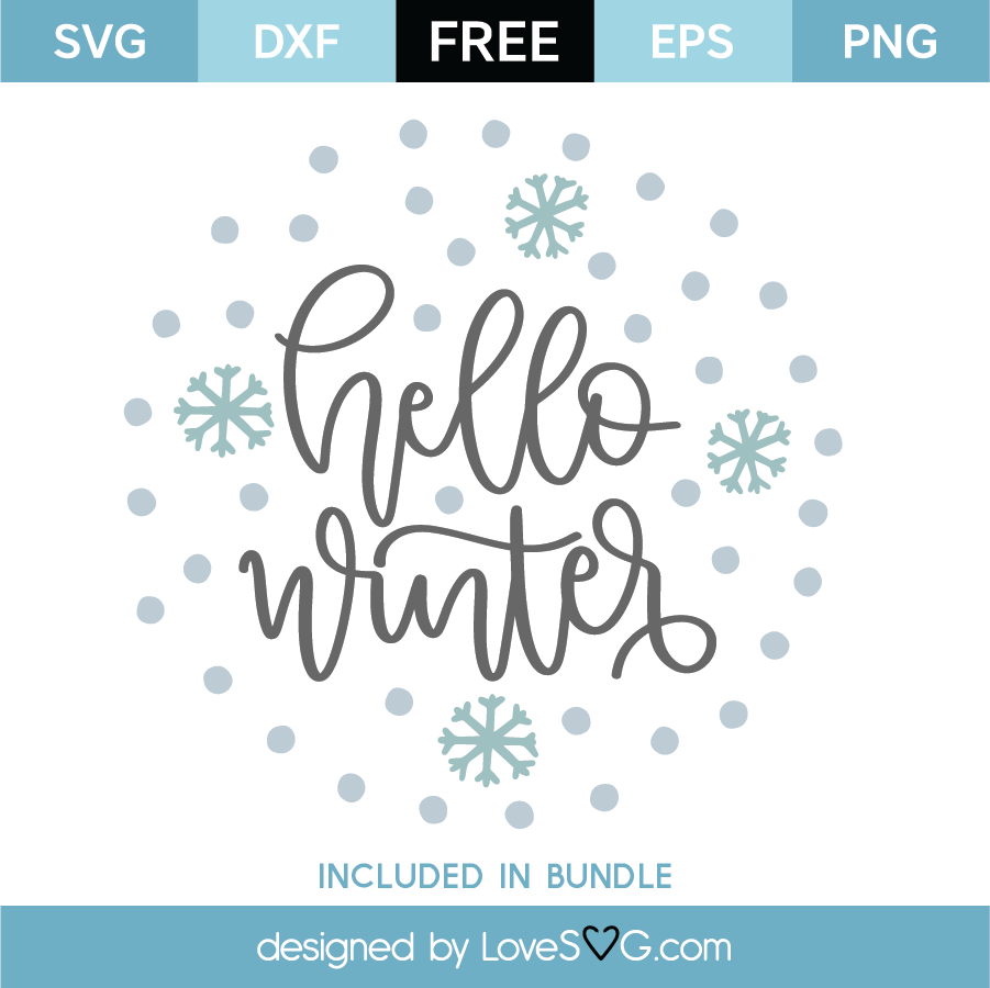 Download Free Hello Winter SVG Cut File - Lovesvg.com