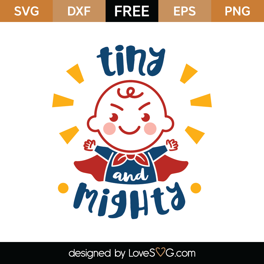 free-tiny-and-mighty-svg-cut-file-lovesvg