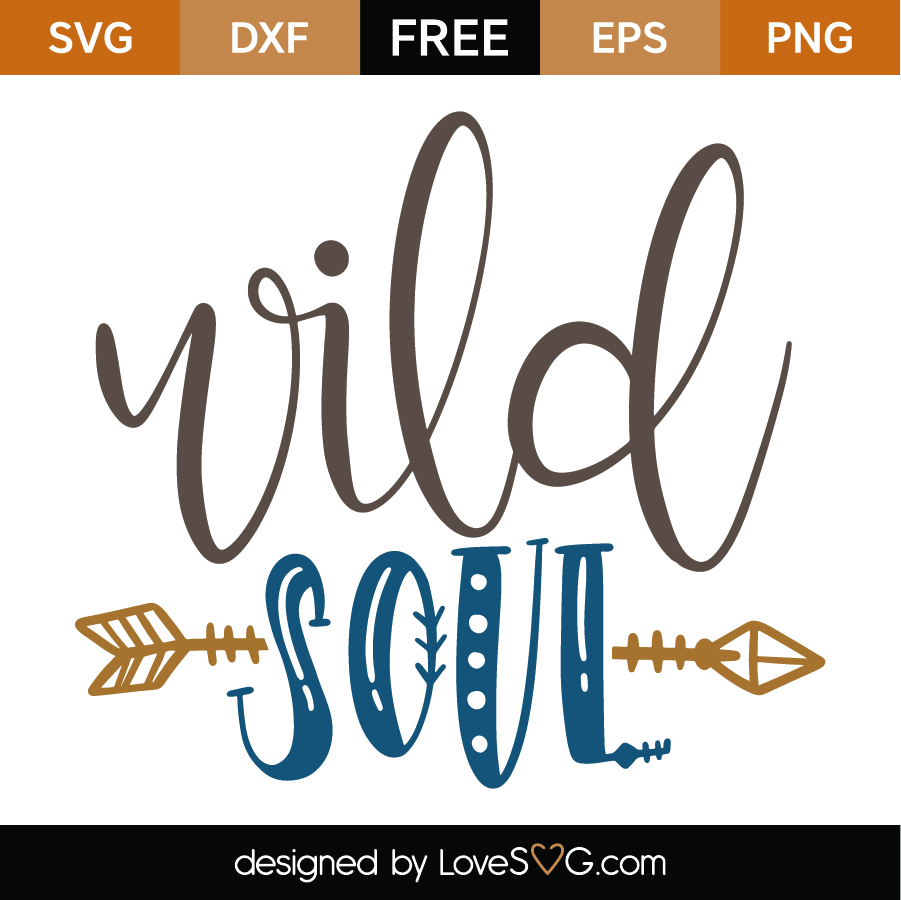 Free Wild soul SVG Cut File - Lovesvg.com