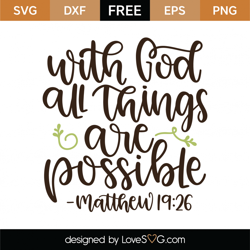 Free With God All Things Are Possible SVG Cut File - Lovesvg.com