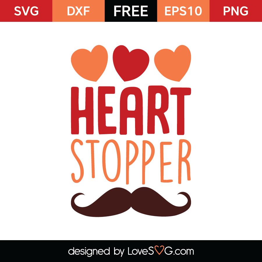 Heart Stopper - Lovesvg.com