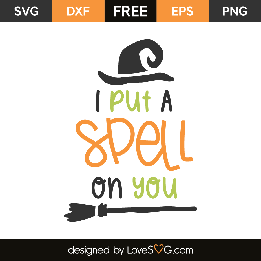 I Put A Spell On You - Lovesvg.com