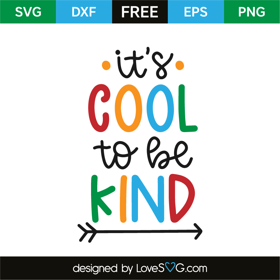 it-s-cool-to-be-kind-lovesvg