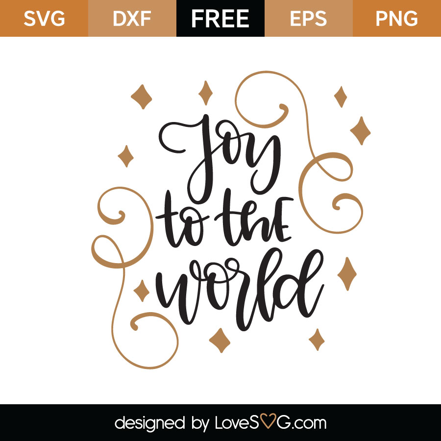 Joy To The World SVG Cut File - Lovesvg.com