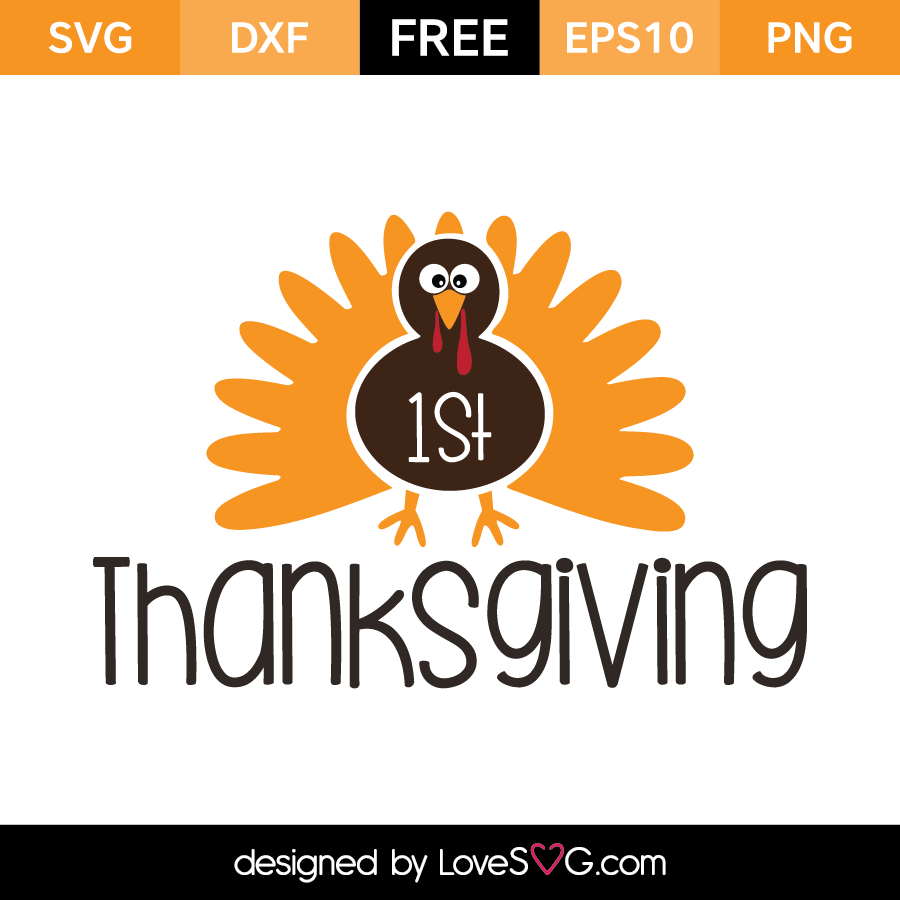 1st Thanksgiving | Lovesvg.com
