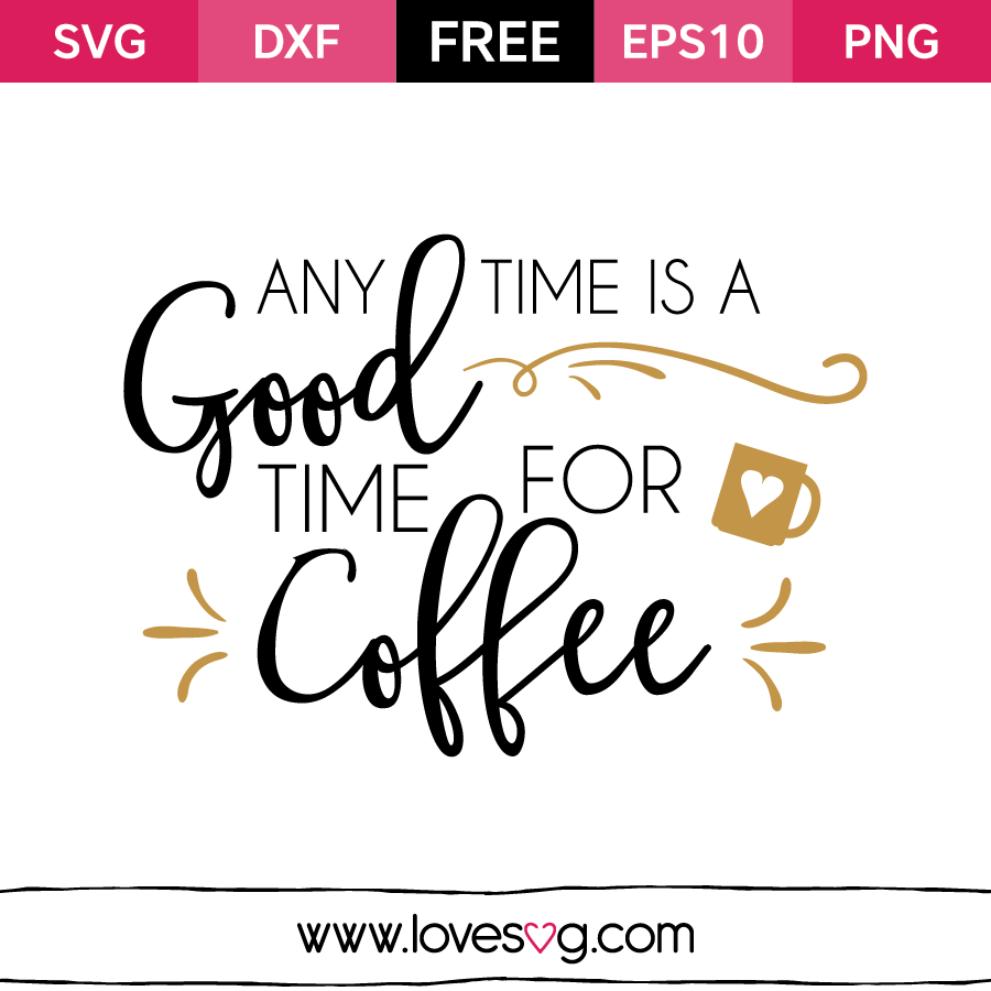 Free Free Coffee Sayings Svg Free 152 SVG PNG EPS DXF File