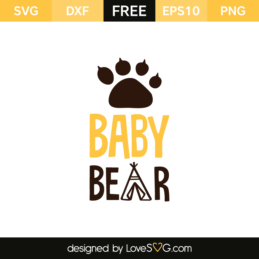 Free Free 176 Baby Bear Svg File Free SVG PNG EPS DXF File