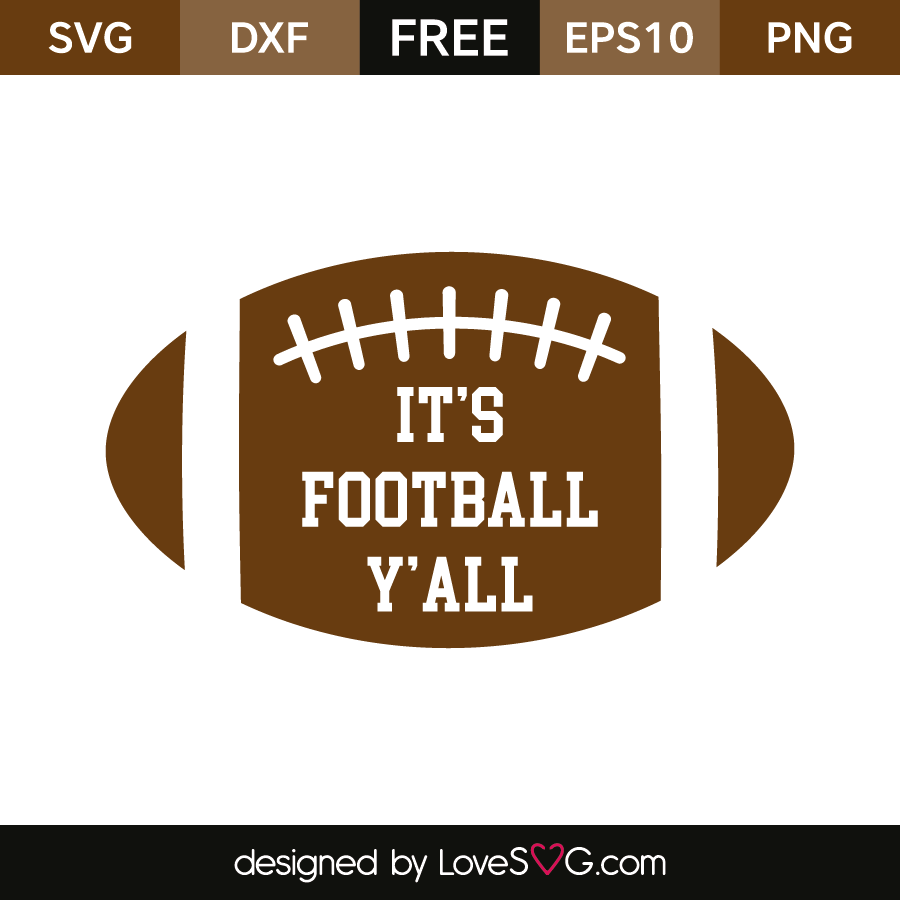 Download It's Football Y'all | Lovesvg.com