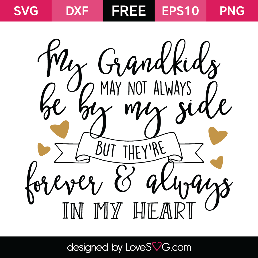 Free Free 258 Grandkids Svg Free SVG PNG EPS DXF File