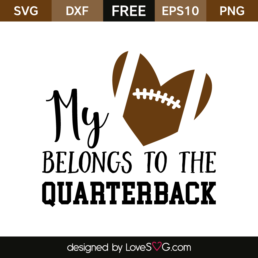 My Heart Belongs to the Quaterback | Lovesvg.com