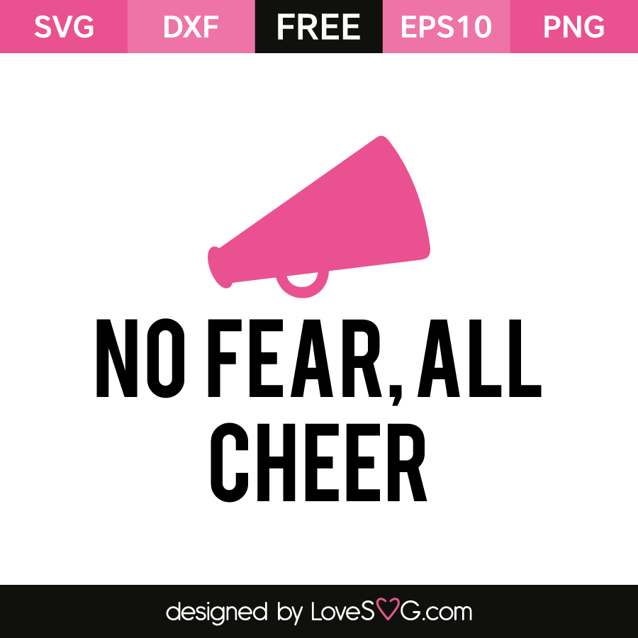 Download No Fear, All Cheer | Lovesvg.com