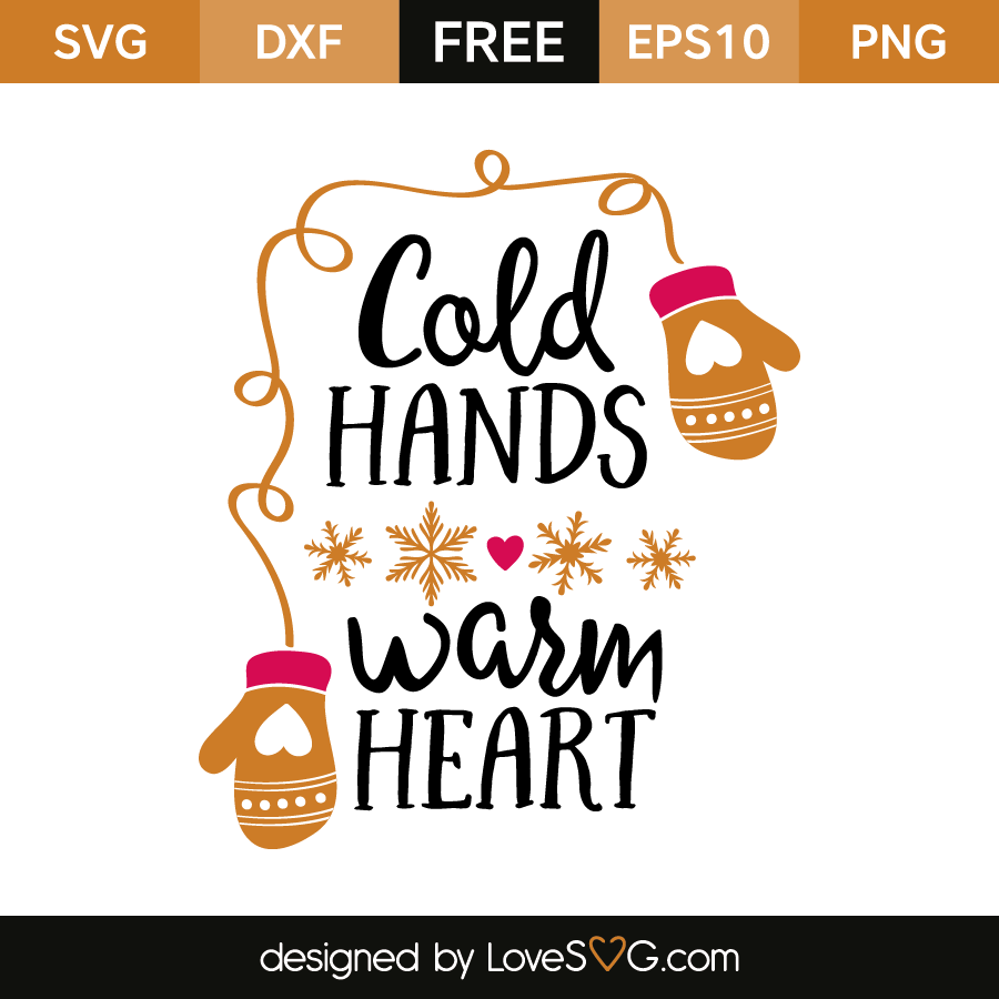 Saying Cold Hands Warm Heart