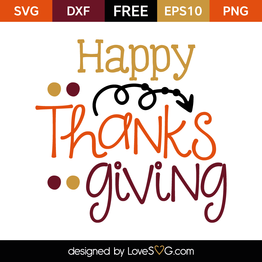 Happy Thanksgiving | Lovesvg.com