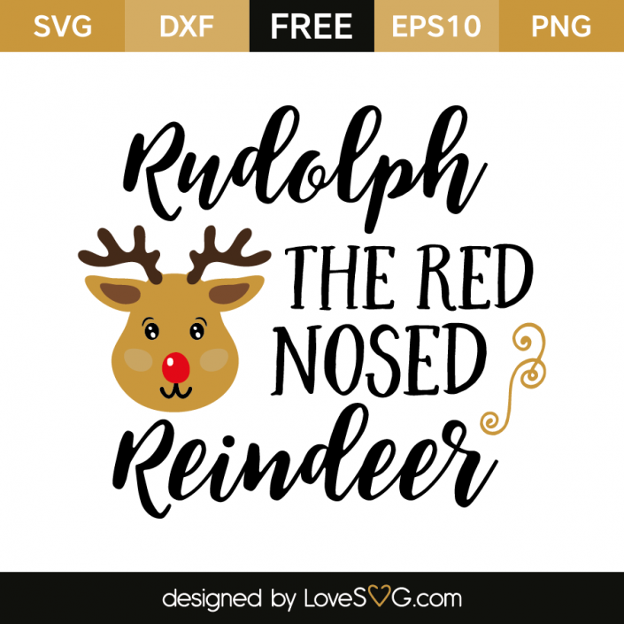Rudolph the red nosed Reindeer | Lovesvg.com