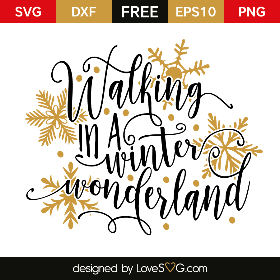 Download Walking in a Winter Wonderland | Lovesvg.com