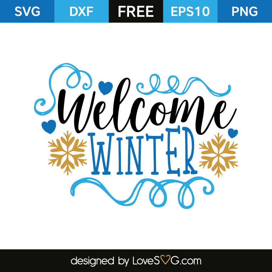 Welcome Winter | Lovesvg.com