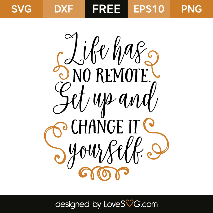 Free Free Life Svg Free 205 SVG PNG EPS DXF File