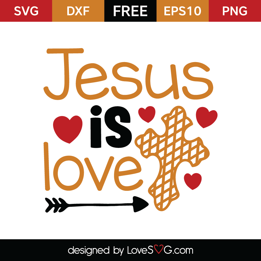 Download Jesus is Love | Lovesvg.com