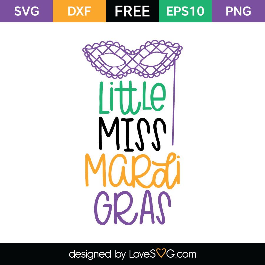Download Little Miss Mardi Gras | Lovesvg.com