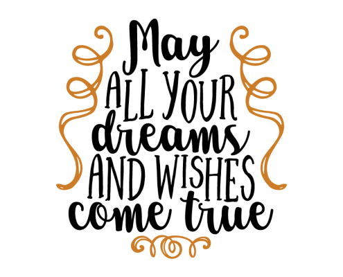 Free SVG cut file - May all your dreams and wishes come true