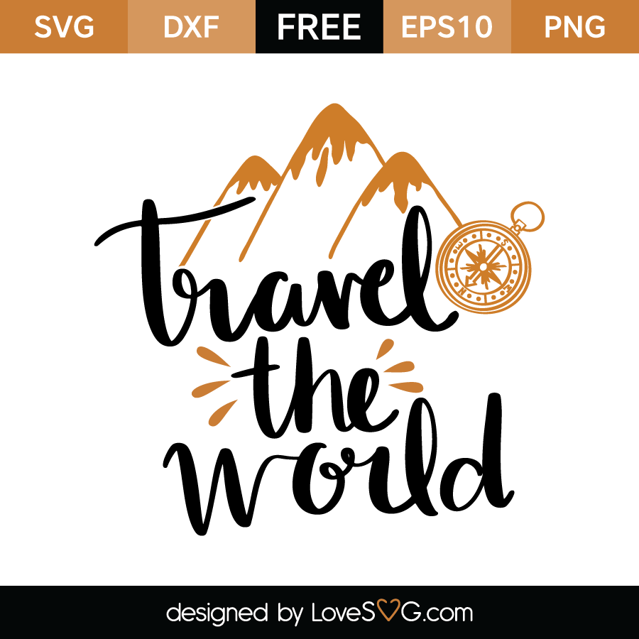 Download Travel the world | Lovesvg.com