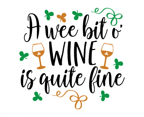 Free SVG cut file - A wee bit o' Wine is quite fine