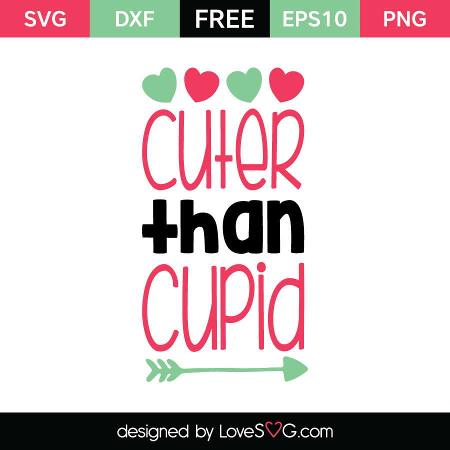 Cuter Than Cupid Lovesvg Com