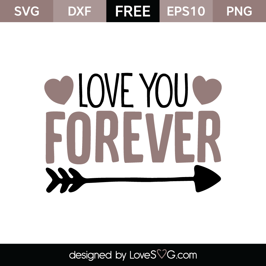 Love you Forever | Lovesvg.com
