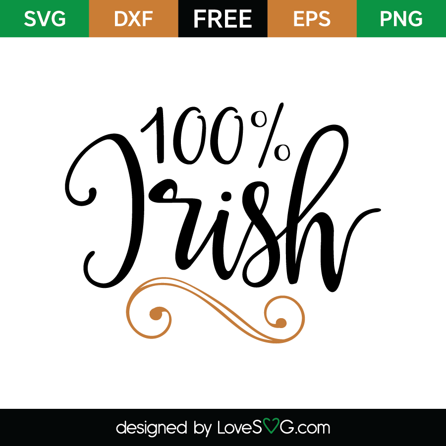 Download 100% Irish | Lovesvg.com