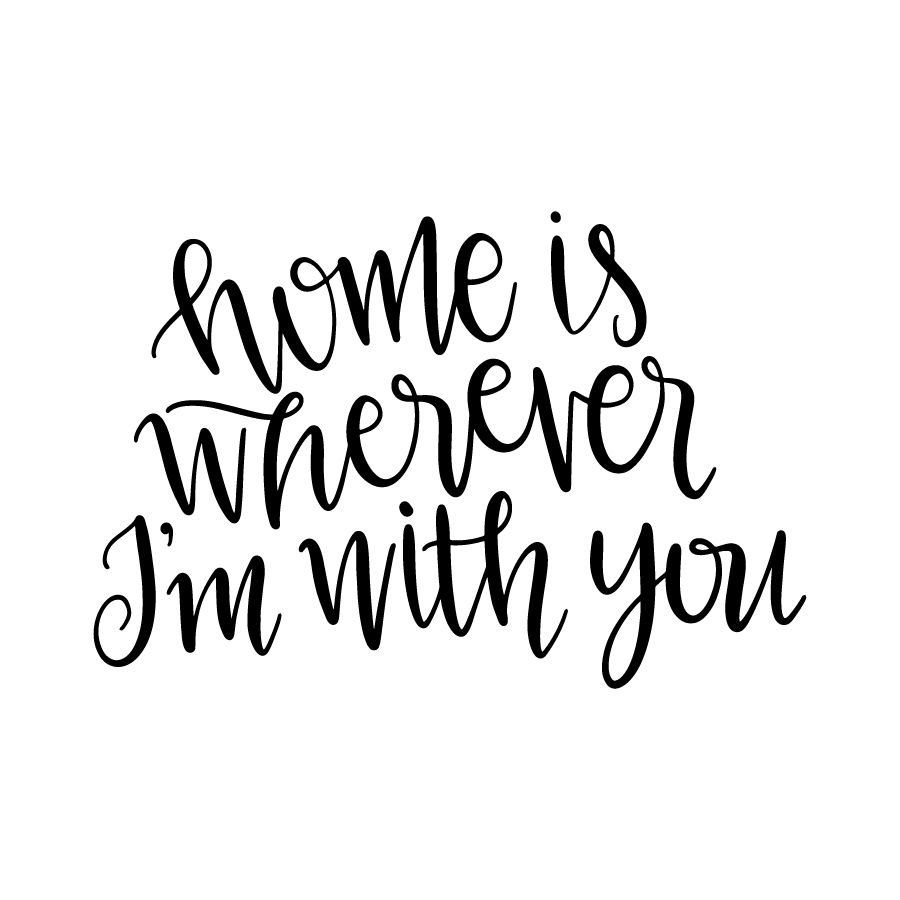 Download Home is wherever I'm with you | Lovesvg.com