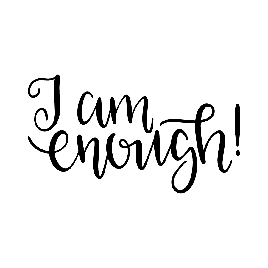 I am enough | Lovesvg.com