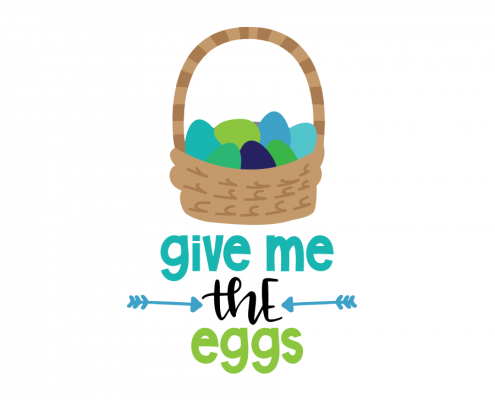 Free SVG cut file - Give me the eggs