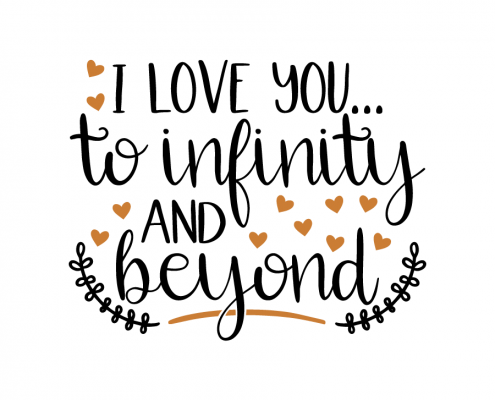 Free SVG cut file - I love you to infinity and beyond