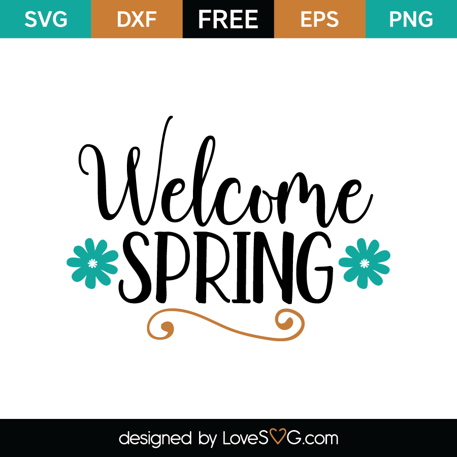 Download Welcome Spring | Lovesvg.com