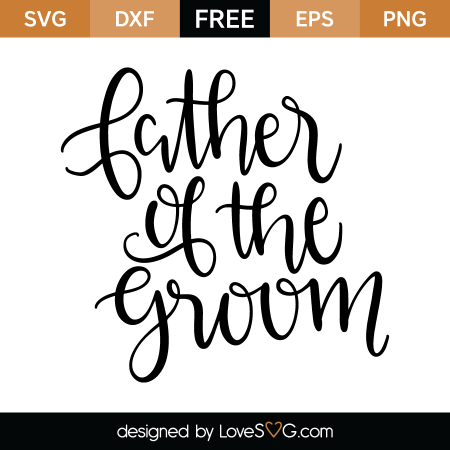 Download Father of the groom | Lovesvg.com