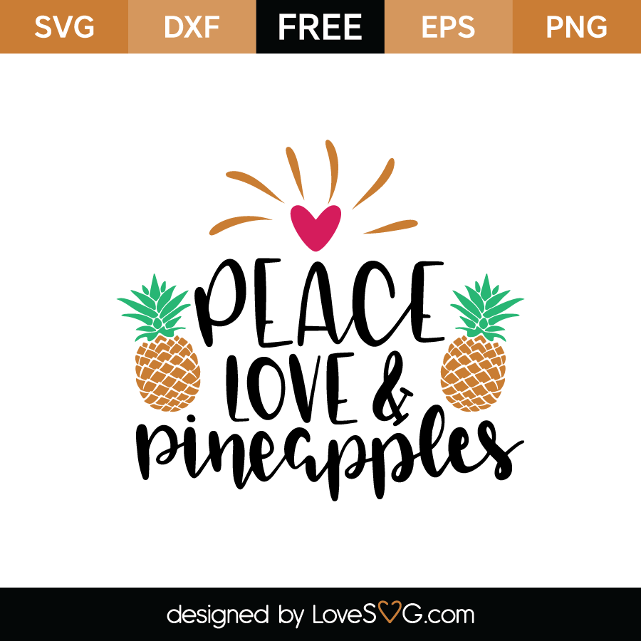 Download Peace Love & Pineapples | Lovesvg.com