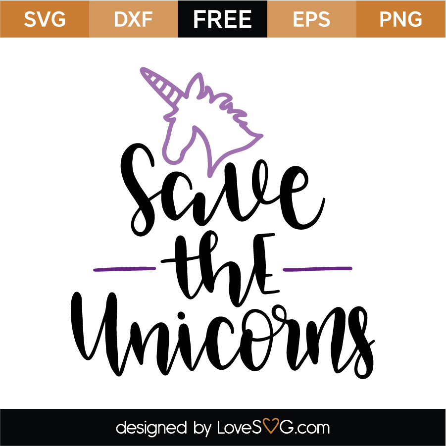 Download Save the Unicorns | Lovesvg.com