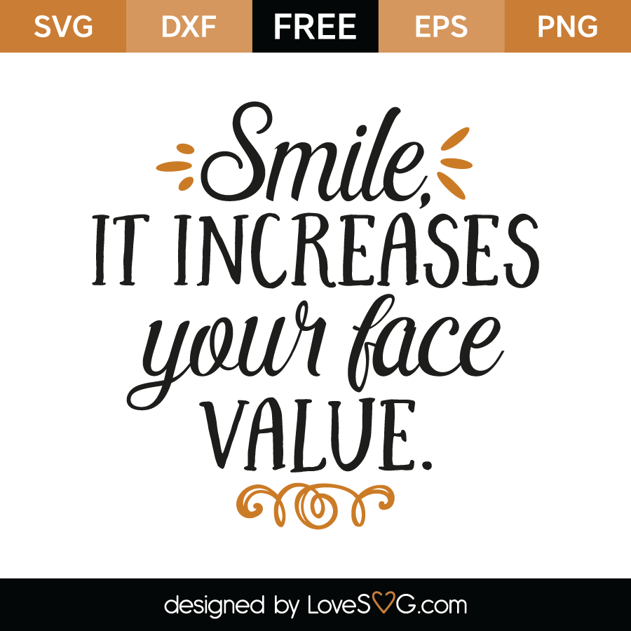Free Free Smile More Svg 576 SVG PNG EPS DXF File