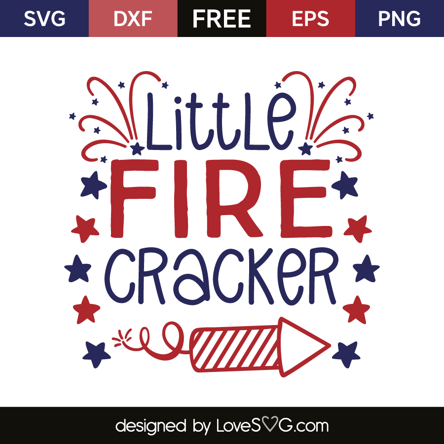 Little fire cracker | Lovesvg.com