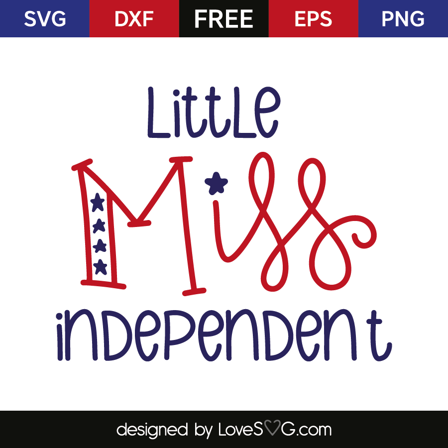 Download Little miss independent | Lovesvg.com