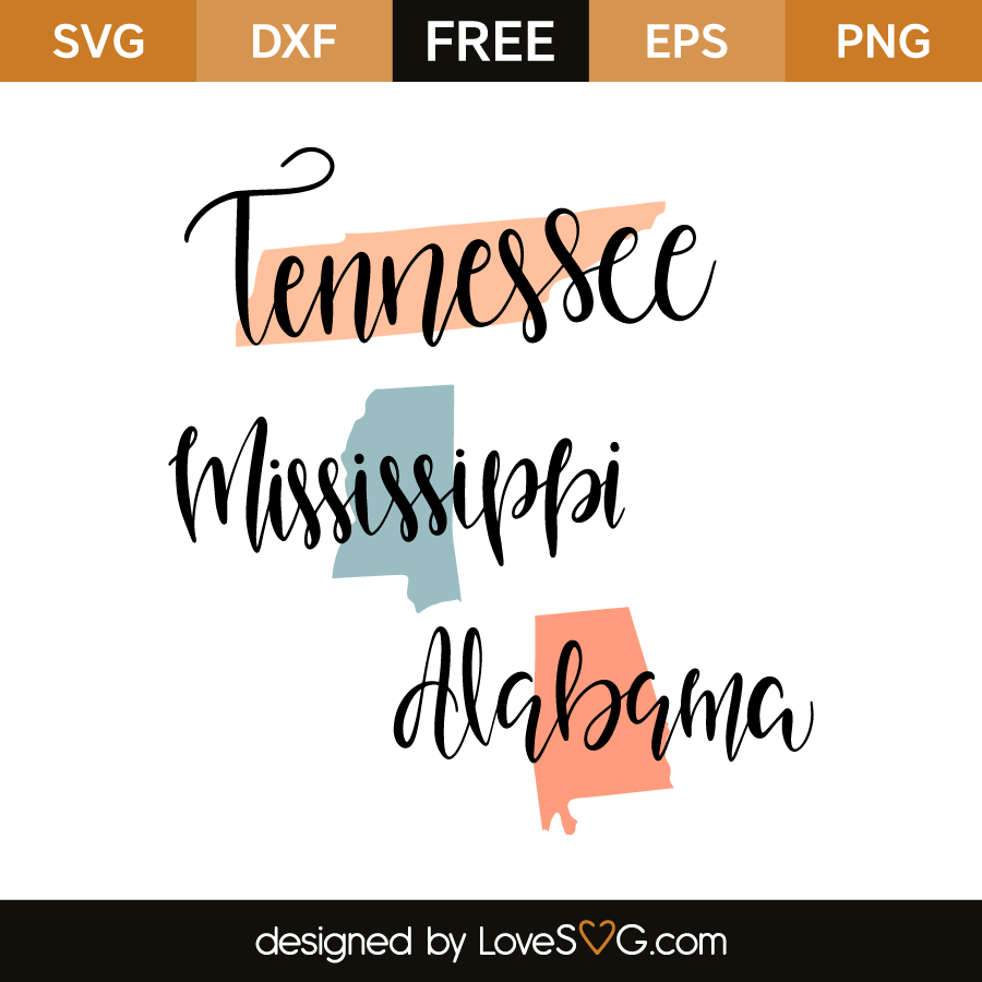 Download Tennessee - Mississippi - Alabama | Lovesvg.com