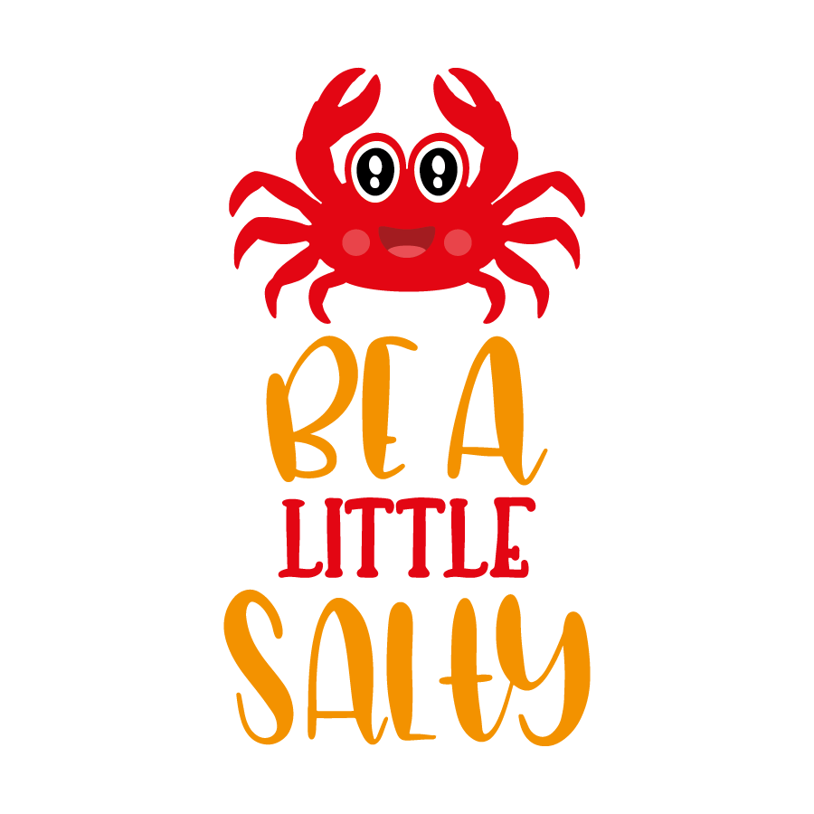 Be a little salty