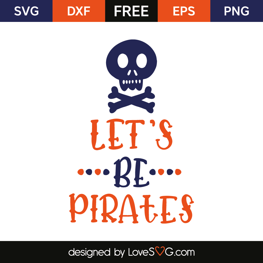 Download Let's be pirates | Lovesvg.com