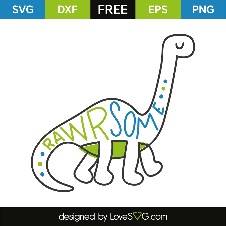Download Rawrsome Dinosaur | Lovesvg.com