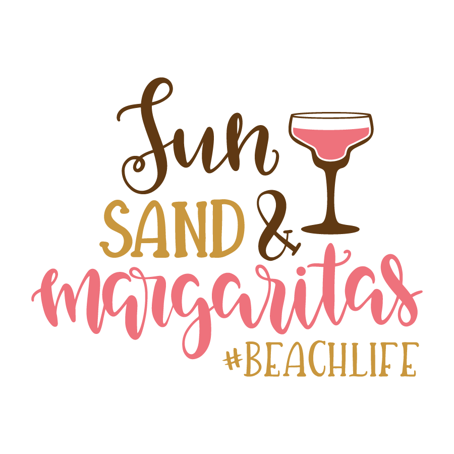Sun sand and margaritas