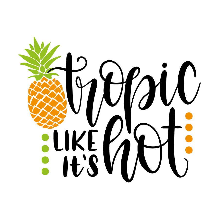 Tropic like it's hot