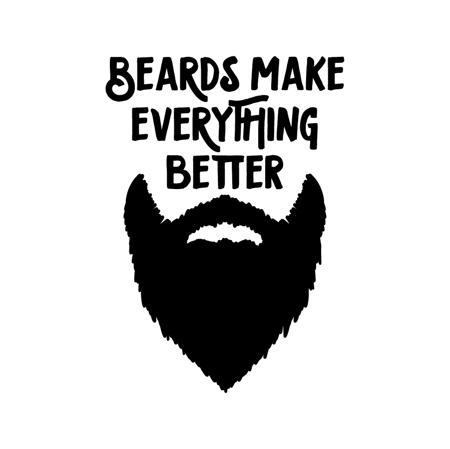 Beards_make_everything_better