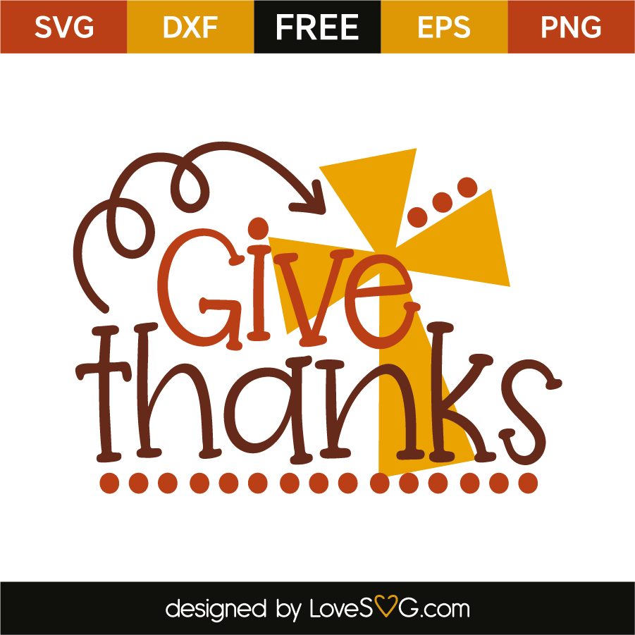 Give thanks | Lovesvg.com
